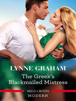 cover image of The Greek's Blackmailed Mistress